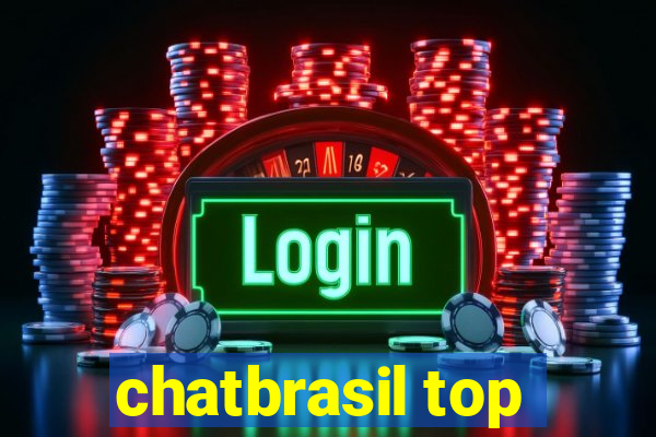 chatbrasil top